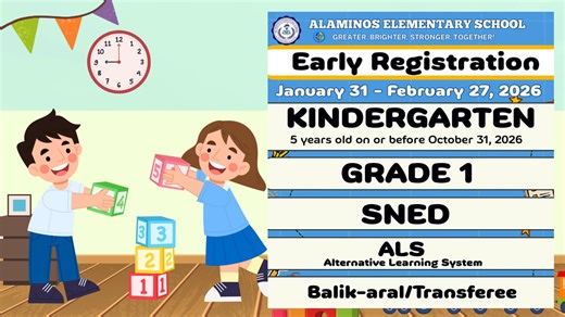 📣 𝐄𝐀𝐑𝐋𝐘 𝐑𝐄𝐆𝐈𝐒𝐓𝐑𝐀𝐓𝐈𝐎𝐍 𝐅𝐎𝐑 𝐒.𝐘. 𝟐𝟎𝟐𝟔–𝟐𝟎𝟐𝟕 𝐈𝐒 𝐍𝐎𝐖 𝐎𝐏𝐄𝐍! 🗓 𝗝𝗮𝗻𝘂𝗮𝗿𝘆 𝟯𝟭 – 𝗙𝗲𝗯𝗿𝘂𝗮𝗿𝘆 𝟮𝟳, 𝟮𝟬𝟮𝟲 🕗 Registration Hours: 8:00 AM – 4:00 PM Open for: • Kindergarten – 5 years old on or before October 31, 2026 • Grade 1 • SNED • ALS (Alternative Learning System) • Balik‑aral / Transferee Requirements: • Photocopy of PSA Birth Certificate / Local Civil Registry • Diploma (for ALS) • Black ballpen 𝑯𝒂𝒍𝒊𝒏𝒂 𝒔𝒂 𝑨𝒍𝒂𝒎𝒊𝒏𝒐𝒔 𝑬𝒍𝒆𝒎𝒆𝒏𝒕𝒂