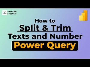 How to Split & Trim Text in Power BI (Power Query)
