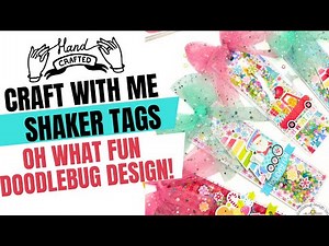 Craft with me | How to Make Jumbo Shaker Tags | Doodlebug Oh What Fun | Easy Step-by-Step Tutorial