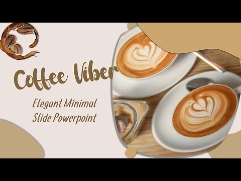 Elegant Minimal Slide Powerpoint | Coffee Vibes | Template Free Download