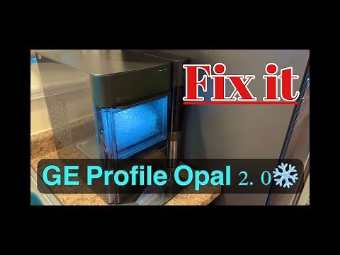 GE Profile Opal 2.0 Nugget Ice Maker Repair