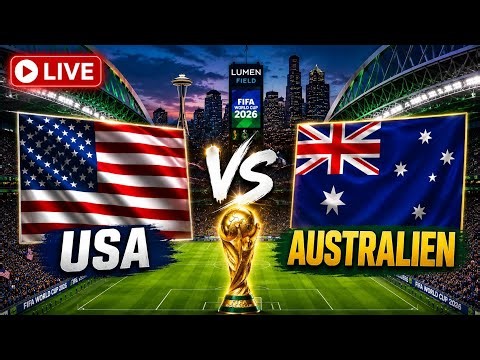 USA - AUSTRALIEN / WM 2026 LIVE