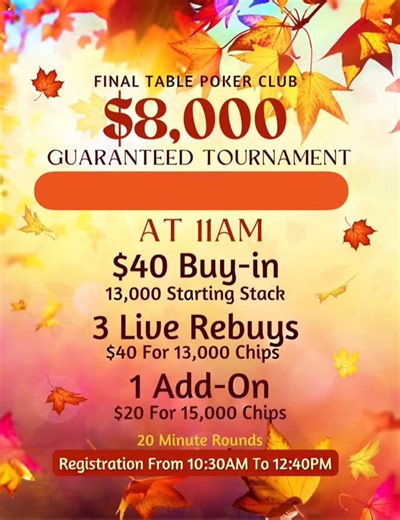 🍁 Final Table Poker Club 🍁 $8,000 Guaranteed NLH Tournament! Check out the details on our website! https://www.pokerportland.com/ #poker #finaltablepoker #texasholdempoker♠️♥️♣️♦️ #pdxpoker #pokertournament | The Final Table Poker Club