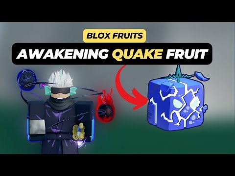 How to Awaken Quake Fruit in Roblox Blox Fruits