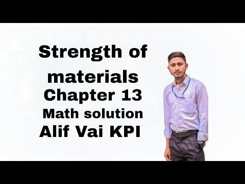Strength of materials chapter 13. Alif Vai KPI.