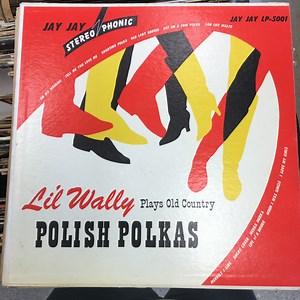 Lil' Wally - Plays Old Country Polish Polkas