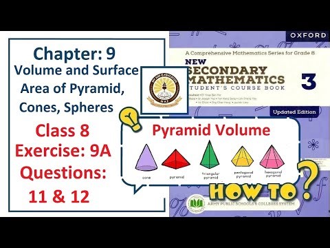 Exercise 9A Question11, 12 – (Pyramid Shapes) Complete solution – APS Math Class 8.