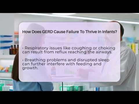How Does GERD Cause Failure To Thrive In Infants? - Acid Reflux Support Hub
