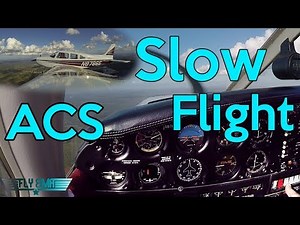 Ep. 9: New ACS Slow Flight Standards | How "NEW" Slow Flight Looks