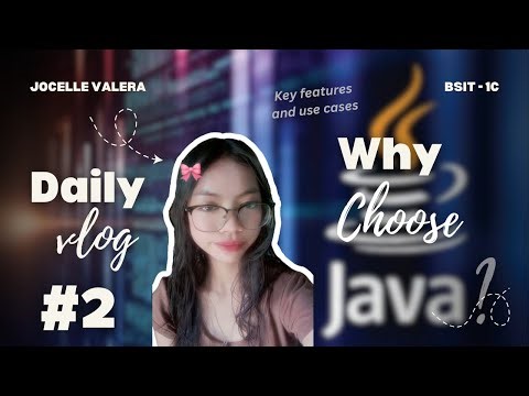Vlog #2: Why Choose Java? Key features and its use cases