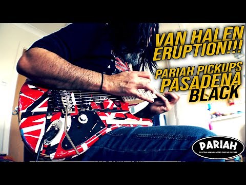 Van Halen - ERUPTION | Pariah Pickups Pasadena Black [Van Halen COVER]