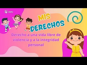8 Derecho a una vida libre de violencia y a la integridad personal