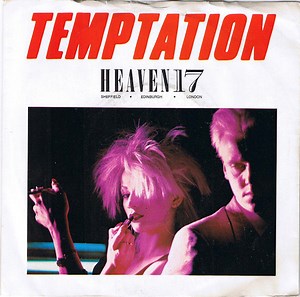 Heaven 17 - Temptation