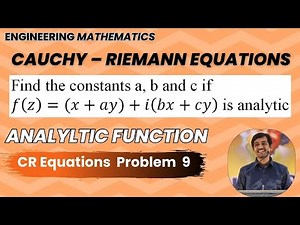 CR Equations Problem 9 | Cauchy – Riemann Equations |Analytic Functions | Engineering Maths