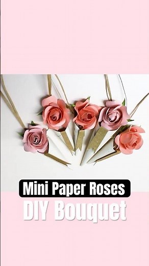 Easy DIY Paper Roses Flower | Mini Paper Roses Bouquet, Small Paper Flowers