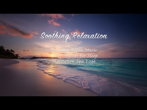 🌌 4 Hours of Soothing Relaxation Music for Deep Sleep, Meditation & Stress Relief (233 min)