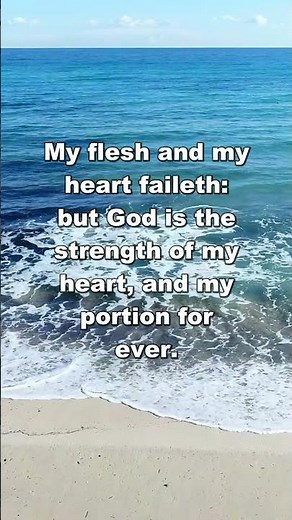 Psalm 73:26 | Inspirational Bible quote