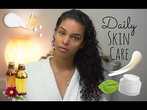 Daily Natural SKIN CARE Routine (Morning & Night)