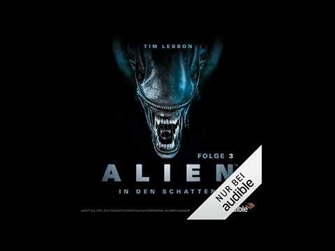 Hörbuch: ALIEN - In den Schatten 3 - Tim Lebbon Hörbuch