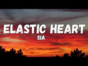 Sia - Elastic Heart feat. Shia LaBeouf & Maddie Ziegler (Lyrics)