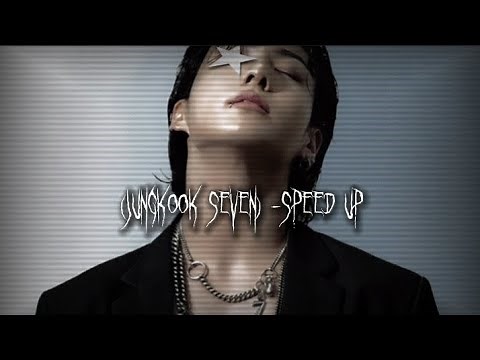 Jungkook- Seven (speed up)