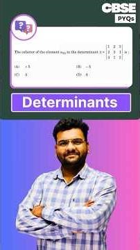 CBSE Class 12 Maths 2026 | Most Repeated Determinants PYQ | Cofactor Trick You MUST Know!