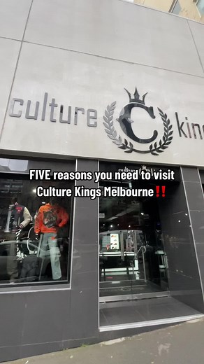 5 Reasons to Visit Culture Kings Melbourne Today!