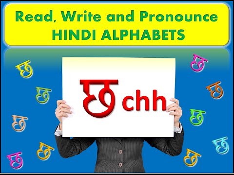 LEARN HINDI - 7. Read, Write and Pronounce Hindi Consonants letters Alphabets - Chh छ