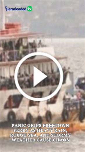 1.8K views · 36 reactions | Panic Grips Freetown Ferry as Heavy Rain, Rough Sea, and Stormy Weather Cause Chaos | Sierraloaded | Facebook