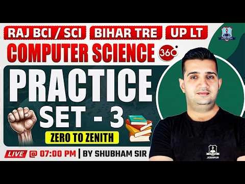 Computer Science Practice Set 3 🔥 | Rajasthan Computer Instructor, Bihar TRE 4.0, UP LT Exam 2026