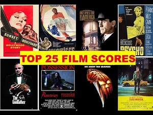 Top 25 Film Scores of All Time (Die 25 besten Film Scores aller Zeiten)