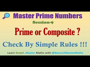 How to Check whether a given Number is Prime or Composite | Easy Rules, Tricks | CBSE, Olympiad, JEE