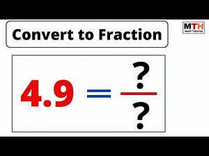 4.9 as a fraction | Convert 4.9 to a Fraction