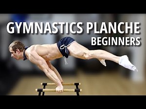 Gymnastics Planche for Beginners: Mechanics & Progression