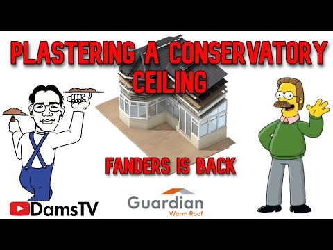 Plastering a conservatory ceiling (Flanders is back with loads of banter)