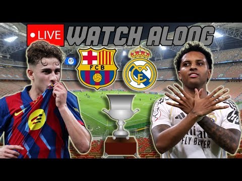 Barcelona vs. Real Madrid LIVE WATCH ALONG (Spanish Super Cup Final 2026)