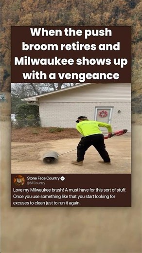 When the push broom retires and Milwaukee shows up with a vengeance