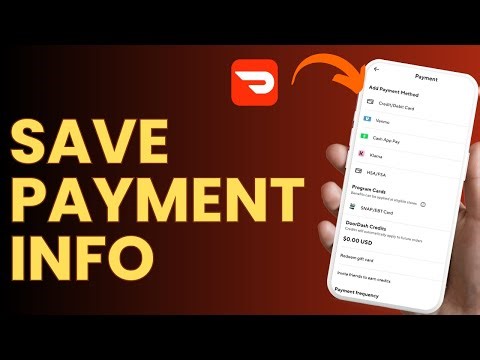 How to Save Payment Info on DoorDash App