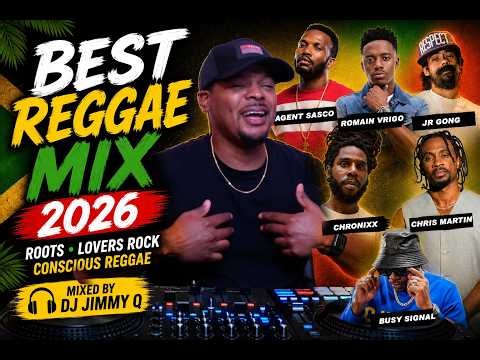 BEST REGGAE MIX 2026 🇯🇲 | New Roots, Lovers Rock & Conscious Reggae | Protoje, Chronixx & More