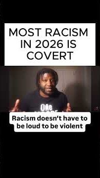 Most Racism Isn’t Overt Anymore