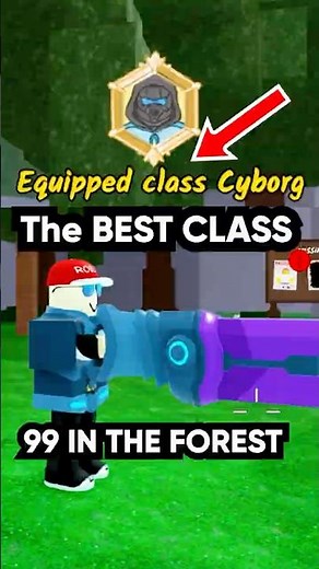 🤑CYBORG! THE BEST CLASS in 99 Nights In The Forest #99nightintheforest #roblox