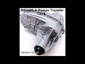 BW4406 A Reman Transfer Case