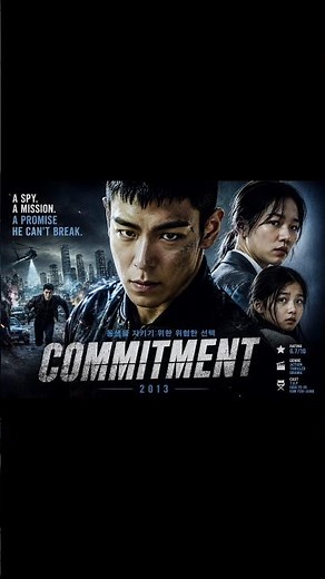 🎬 Commitment (2013) – Emotional Korean Action Thriller 🔥🥀