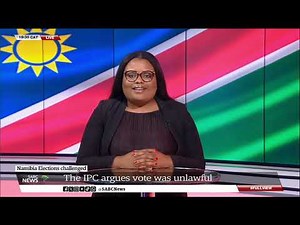 Namibia elections challenged I IPC argues vote was unlawful