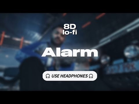 Alarm (8D with lo-fi) Cheema Y | Gur Sidhu | Deepak Dhillon