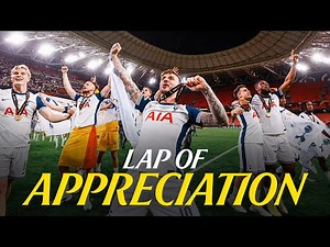 TOTTENHAM HOTSPUR EUROPA LEAGUE WINNERS END OF SEASON LAP OF APPRECIATION | LIVE