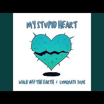 My Stupid Heart (Kids Version)