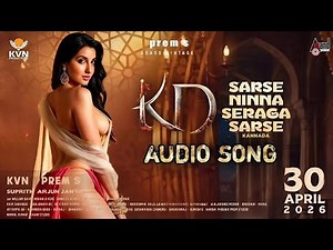 Sarse Ninna Seraga Sarse KD The Devil Movie Item Song Nora Fatehi | Dhruva Sarja | Prem |Arjun Janya