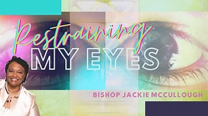 The lust of the flesh, the lust of the eyes and the pride of life come to make us unfruitful in the Word and in life. But when we turn our attention to the lust of what our eyes see and address what our hearts crave, we can please our Father and embrace our calling from the Lord Jesus Christ! #DoTheLovely #ChristintheCrisis #StayConnected | The Official Bishop Jacqueline McCullough