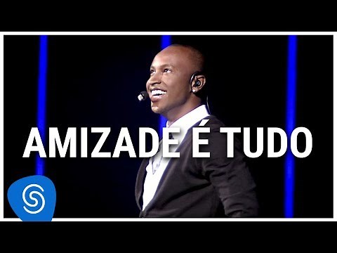Thiaguinho - Amizade É Tudo (DVD Ousadia e Alegria) [Vídeo Oficial]